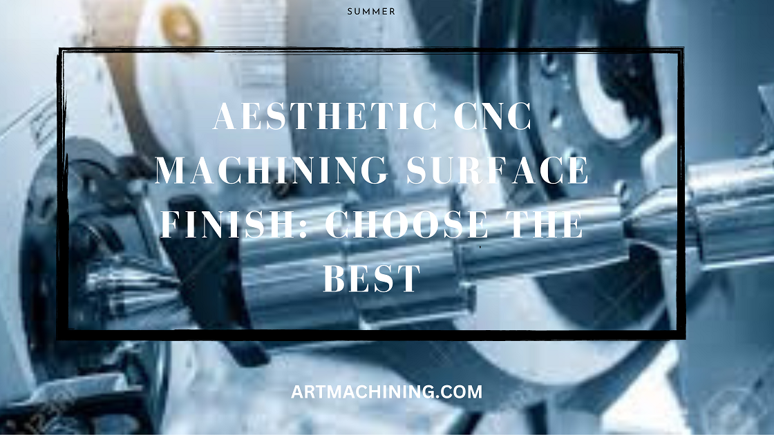 cnc machining surface finish